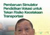 Hamka Ingin Pembaruan Simulator Pendidikan Vokasi Transportasi
